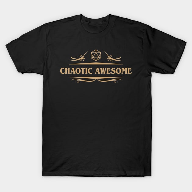 Chaotic Awesome Alignment with D20 Dice T-Shirt by dungeonarsenal